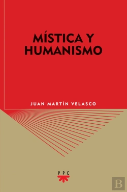 Bertrand.pt - Mística Y Humanismo