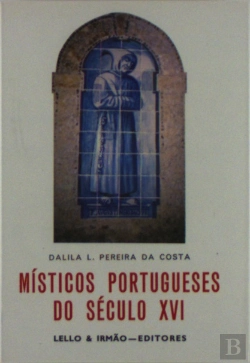 Bertrand.pt - Místicos Portugueses do Século X V I