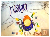 Mistigri La Fee Araignee
