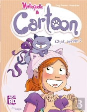 Mistinguette Et Cartoon T1 - Chat Arrive !