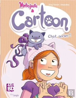Bertrand.pt - Mistinguette Et Cartoon T1 - Chat Arrive !