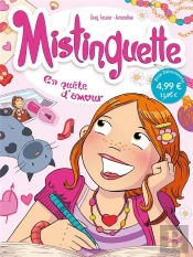 Mistinguette Tome 1 : En Quête D'Amour