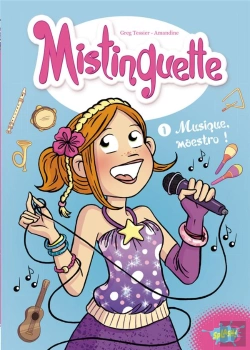 Bertrand.pt - Mistinguette Tome 1 : Musique, Maestro !