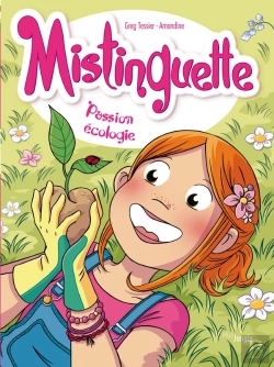 Bertrand.pt - Mistinguette Tome 11 : Passion Écologie