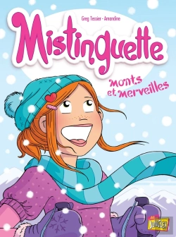 Bertrand.pt - Mistinguette Tome 4 : Monts Et Merveilles