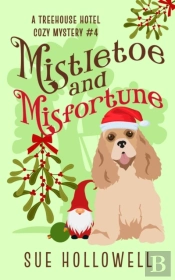 Mistletoe And Misfortune