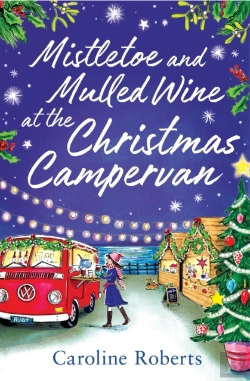 Bertrand.pt - Mistletoe And Mulled Wine At The Christmas Campervan