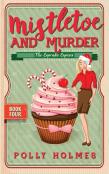 Mistletoe And Murder