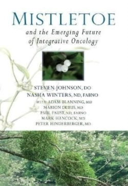 Bertrand.pt - Mistletoe And The Emerging Future Of Integrative Oncology