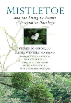 Bertrand.pt - Mistletoe And The Emerging Future Of Integrative Oncology