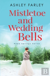 Mistletoe And Wedding Bells