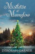 Mistletoe At Moonglow