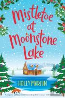 Mistletoe At Moonstone Lake