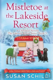Mistletoe At The Lakeside Resort: The La