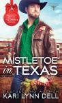 Mistletoe In Texas