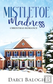 Mistletoe Madness