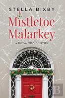 Mistletoe Malarkey