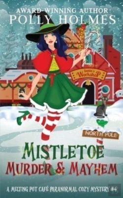 Bertrand.pt - Mistletoe, Murder & Mayhem