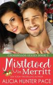 Mistletoed In Merritt