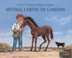 Bertrand.pt - Mistral, Cheval De Gardian