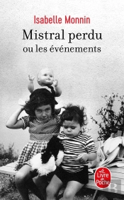Mistral Perdu Ou Les Événements