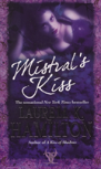 Mistral'S Kiss