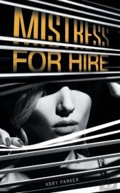 Mistress For Hire