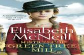 Mistress Of Green Tree Mill