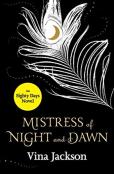 Mistress Of Night And Dawn