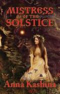 Mistress Of The Solstice