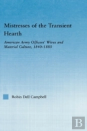 Mistresses Of The Transient Hearth
