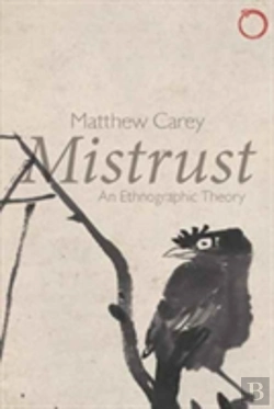 Bertrand.pt - Mistrust Â€“ An Ethnographic Theory