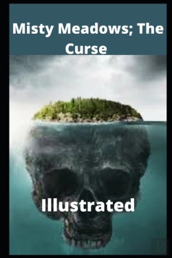 Bertrand.pt - Misty Meadows; The Curse Illustrated