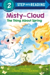 Misty The Cloud: The Thing About Spring