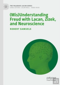 Bertrand.pt - (Mis)Understanding Freud With Lacan, Zizek, And Neuroscience