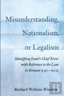 Misunderstanding, Nationalism, Or Legalism