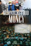 Misunderstood Money