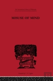 Misuse Of Mind