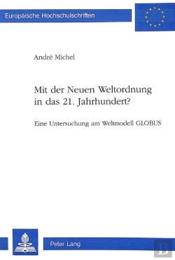Bertrand.pt - Mit Der Neuen Weltordnung In Das 21. Jahrhundert?