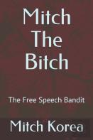 Mitch The Bitch