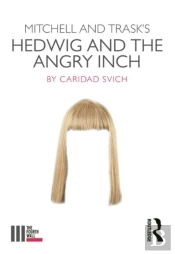 Mitchell And Trask'S Hedwig And The Angry Inch