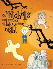 Mitchells Not So Scary Halloween Night
