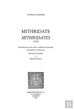 Bertrand.pt - Mithridate ; Mithridates (1555) ; Introduction, Texte Latin, Trad Par B. Colombat Et Manfred Peters