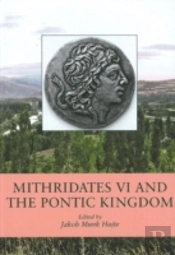 Mithridates Vi And The Pontic Kingdom