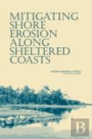 Mitigating Shore Erosion Along Sheltered Coasts