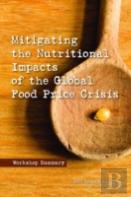 Mitigating The Nutritional Impacts Of The Global Food Price Crisis