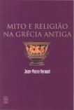 Mito e Religião na Grécia Antiga
