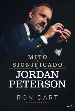 Bertrand.pt - Mito E Significado Em Jordan Peterson