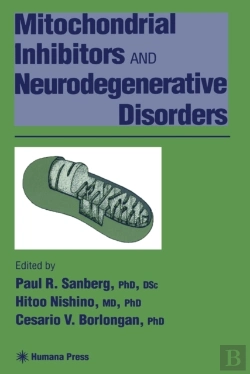 Bertrand.pt - Mitochondrial Inhibitors And Neurodegenerative Disorders