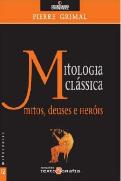 Mitologia Clássica - Mitos, Deuses e Heróis
